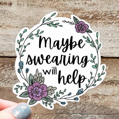 Vielleicht hilft Fluchen Sticker für den Großhandel von Gearhart Design Co.