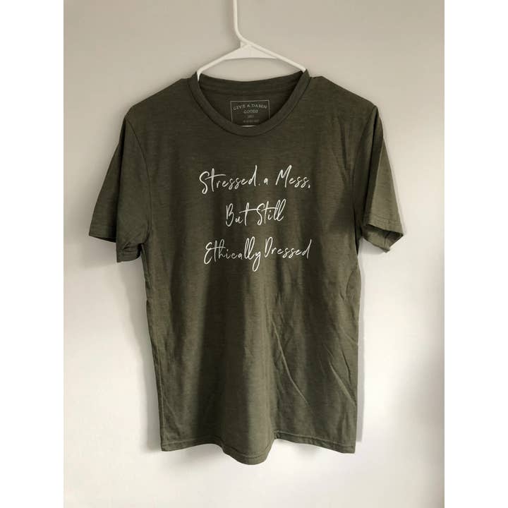 Stressed a Mess Ethically Dressed T-Shirt for wholesale by Give a Damn Goods