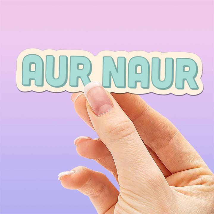 Aur Naur Funny Sticker for Hydroflask for wholesale by Sentinel Supply