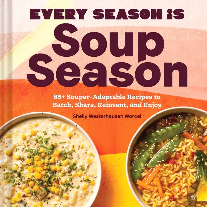 Chronicle Books - Wholesale Cookbooks & Food - Every Season Is Soup Season0