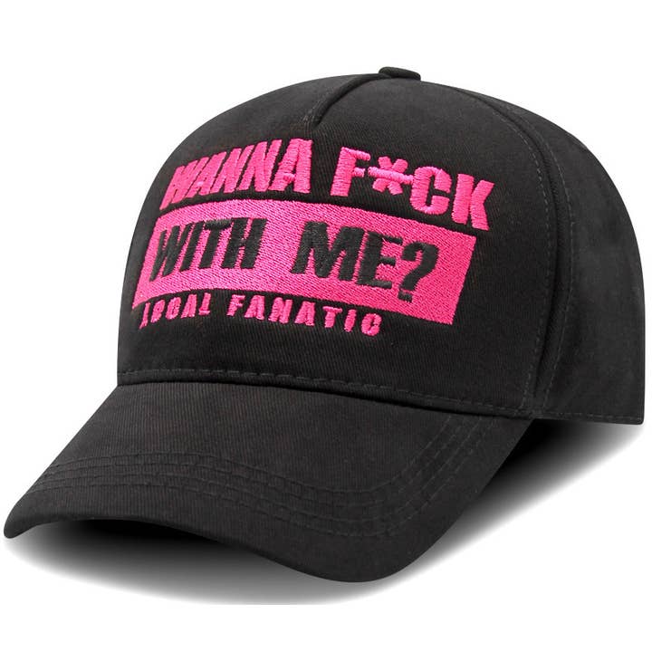 Local Fanatic - Venta al por mayor Gorra de béisbol - Unisex - Gorra de béisbol - F*Ck With Me