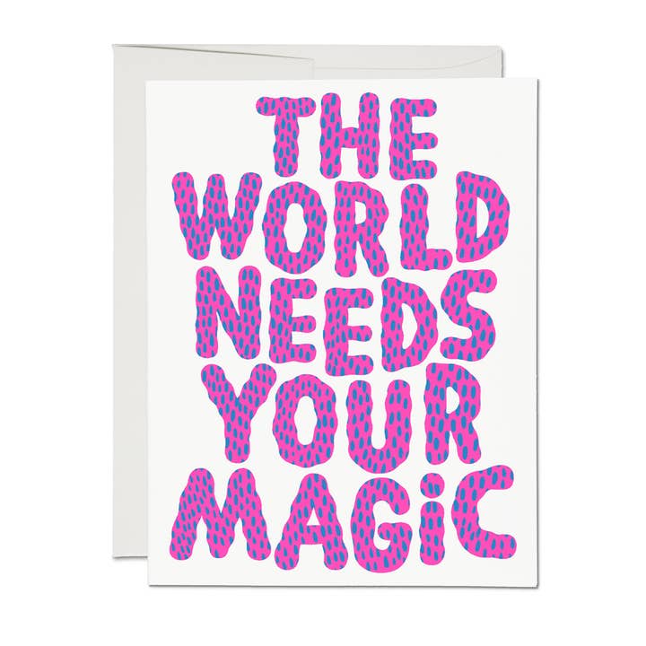 Red Cap Cards - Wholesale Encouragement Card - Your Magic encouragement greeting card