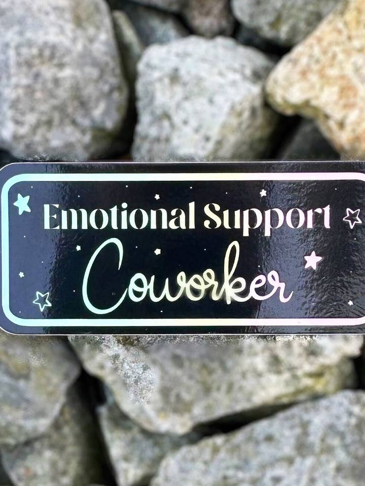 Autocollant de soutien émotionnel pour collègues, hollographie métallisée pour la vente par Korr Sticker Co