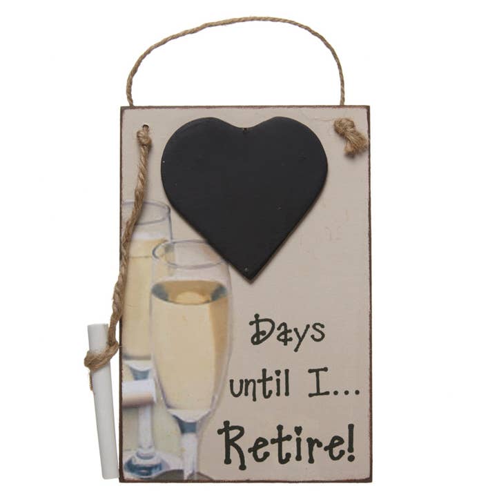 Heaven Sends – wholesale Sign – Days Until I Retire Chalkboard