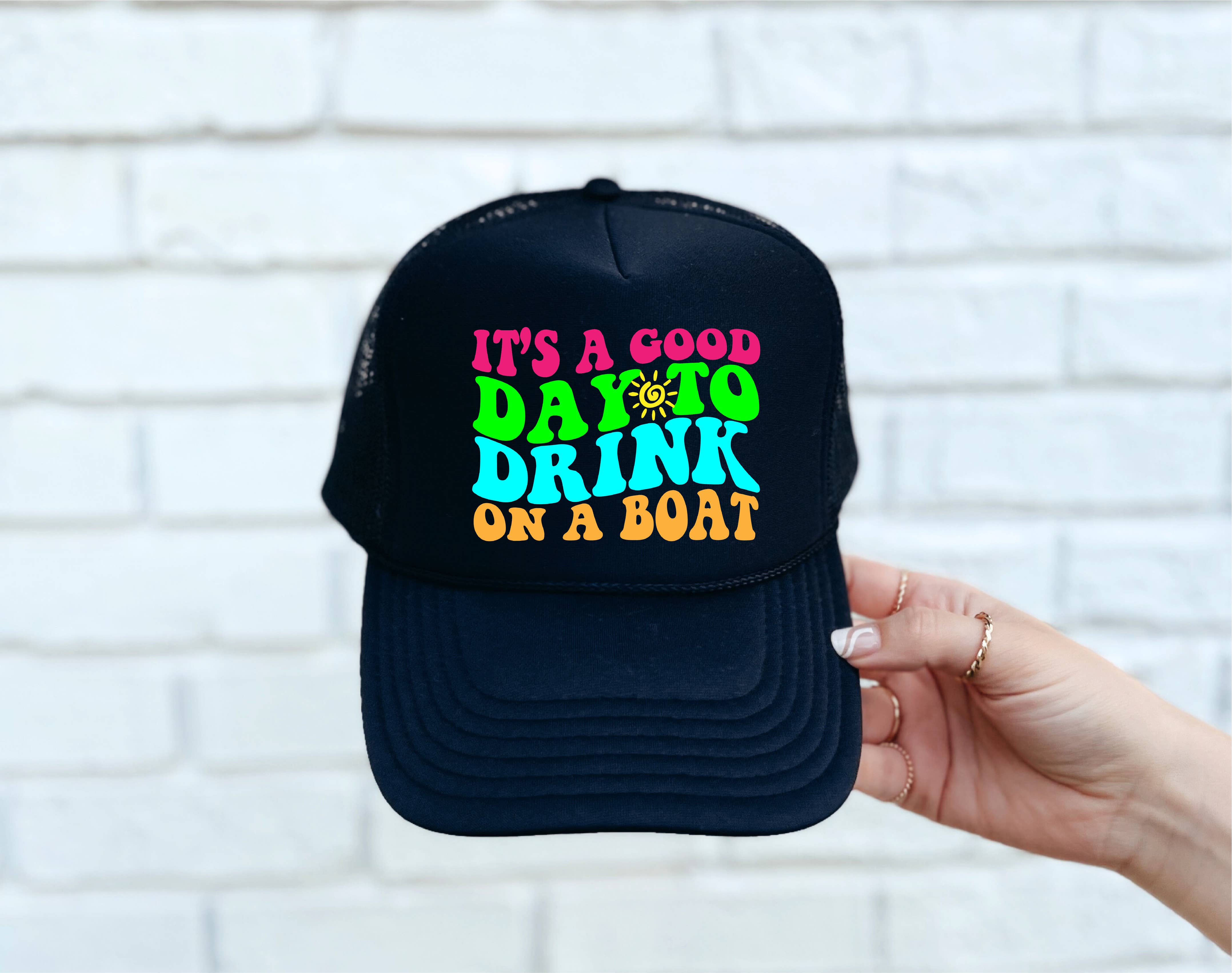 Southern Attitude Designs Inc - Wholesale Trucker Hat - Women's - Drink on a Boat DTF Printed Black Trucker Hat