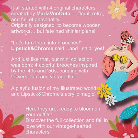 Lipstick & Chrome - Wholesale Brooch - Pearl the Mermaid Brooch by Marla VonDuta x Lipstick & Chrome2