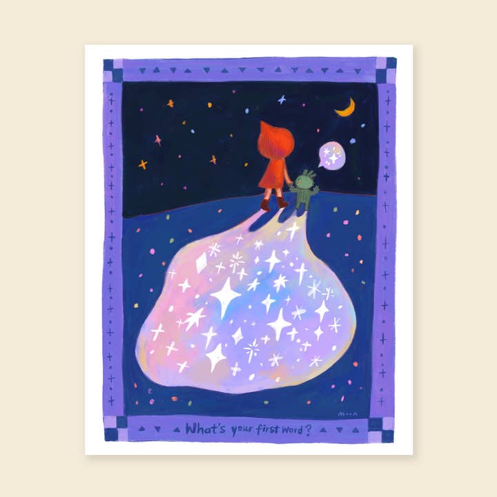 8x10" What's your first word? - Giclée Print for wholesale by MoonQi.Art LLC