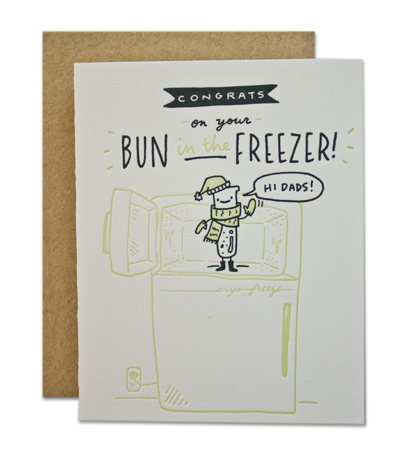 Ladyfingers Letterpress - Wholesale Baby Card - Congrats On Your Bun In The Freezer - Dad Baby LGBTQ Card0
