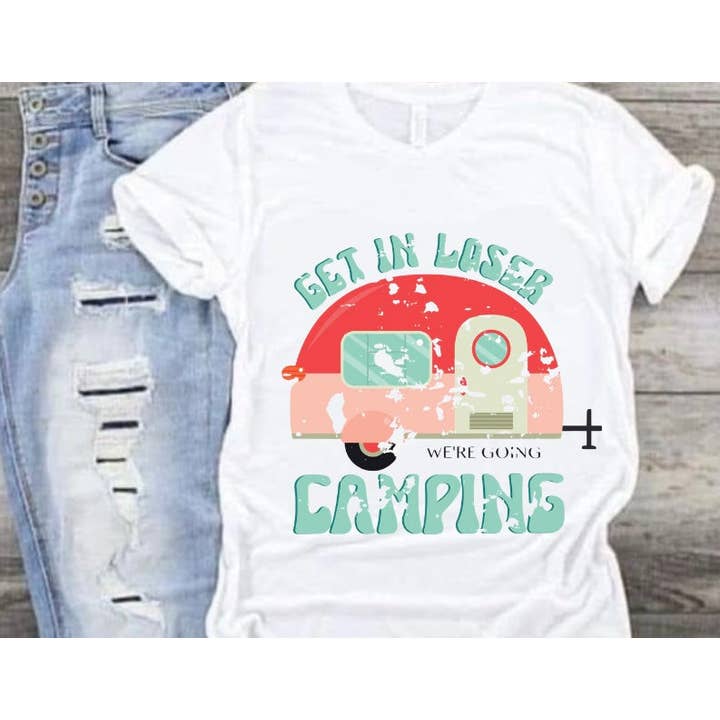 Get in Loser - we are going camping for wholesale by Tipzee Gypzy