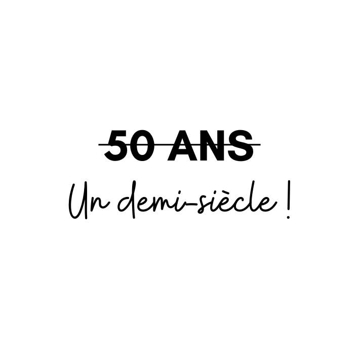 50 ans un demi siècle ! x5 for wholesale by Sioou