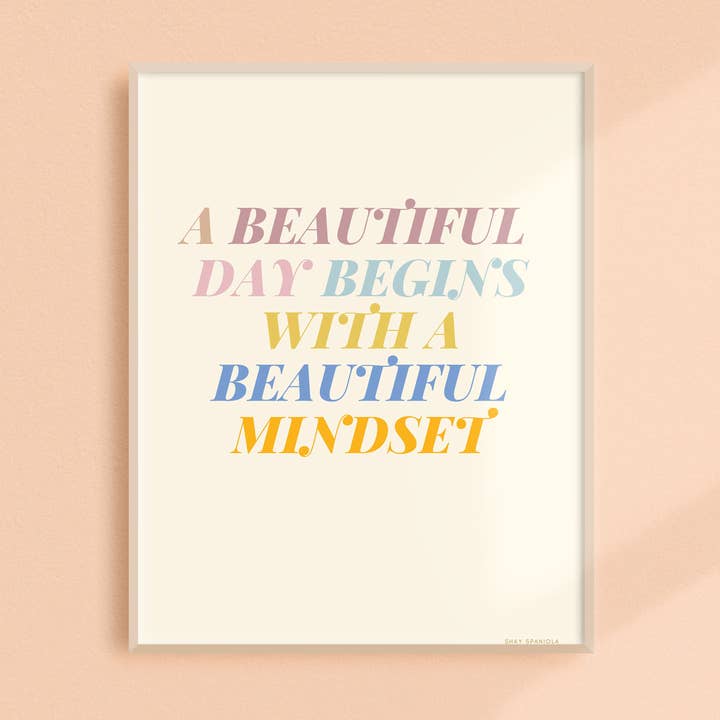 Beautiful Mindset Art Print for wholesale by Bunglo