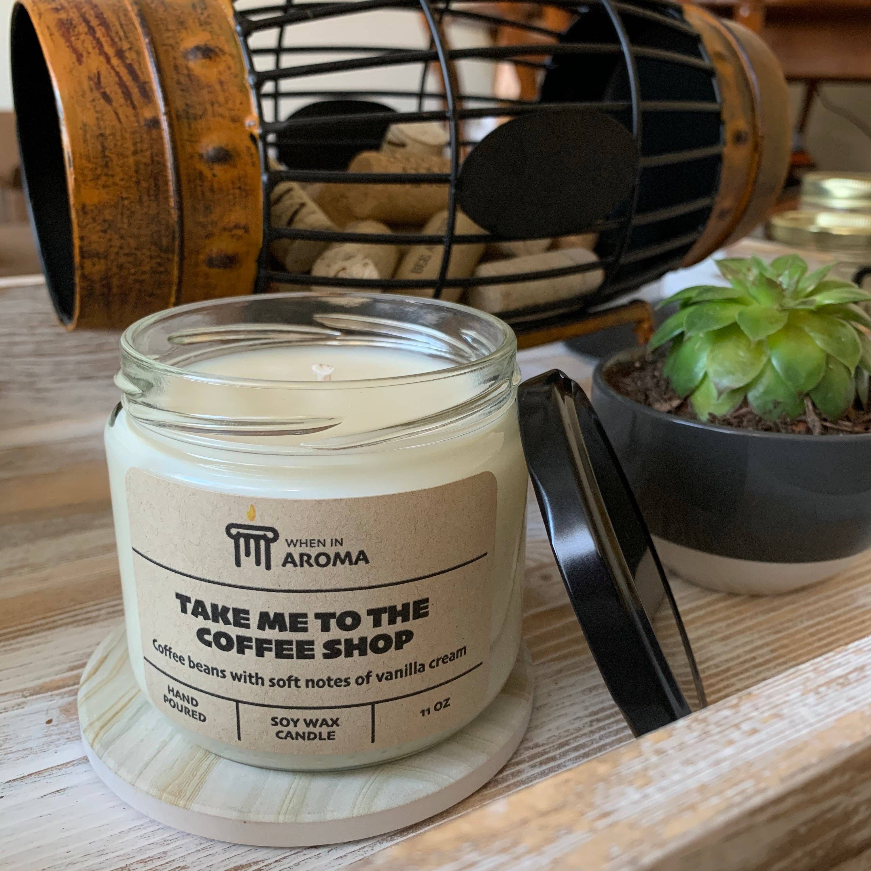 When In Aroma Candle Company - Wholesale Jar/Filled Candle - Take Me To The Coffee Shop Soy Candle3