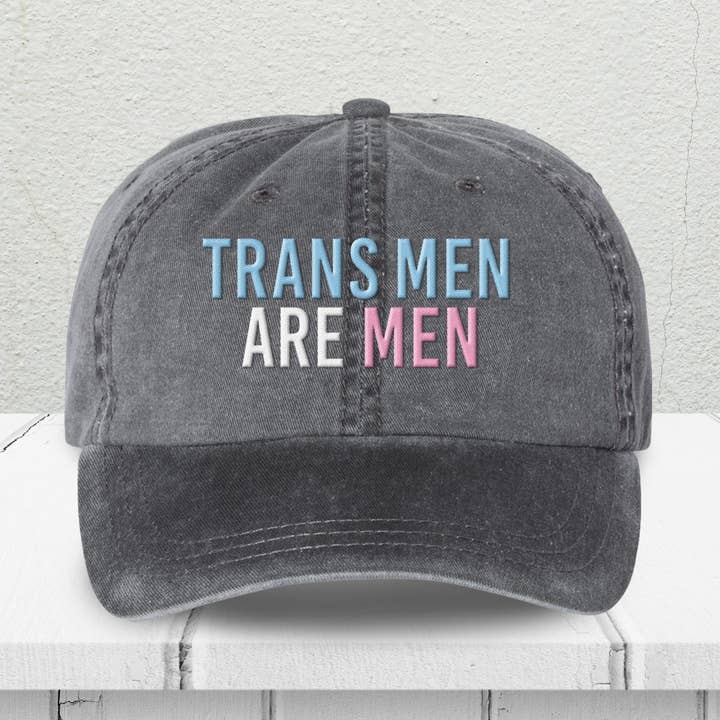 Gorra de Papá Teñida con Pigmento Bordada con "Los Hombres Trans Son Hombres" para venta al por mayor de Lucky Luna Apparel