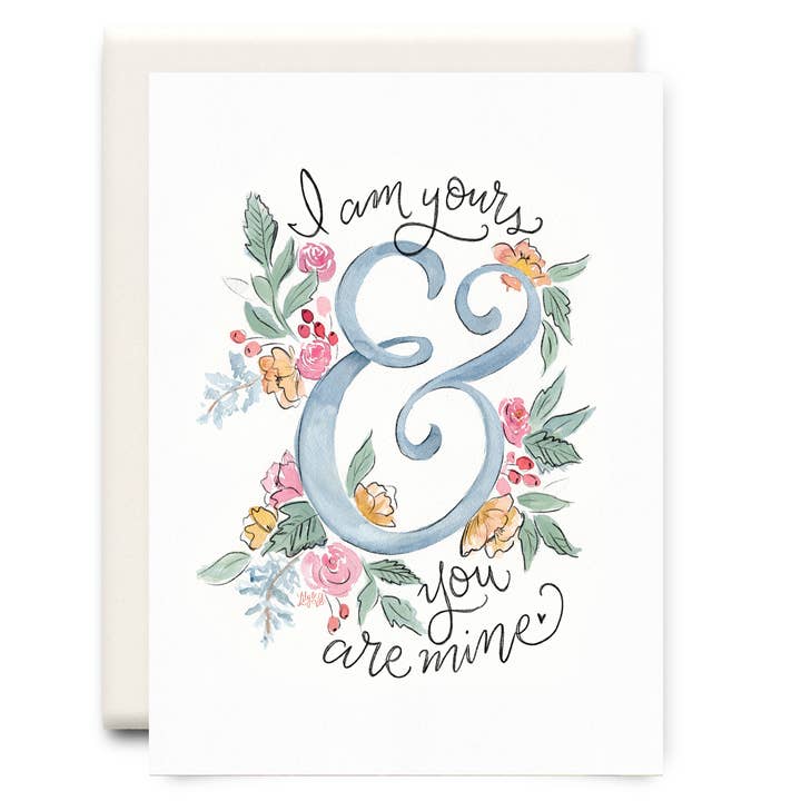 & You Are Mine | Love Greeting Card for wholesale by Inkwell Cards