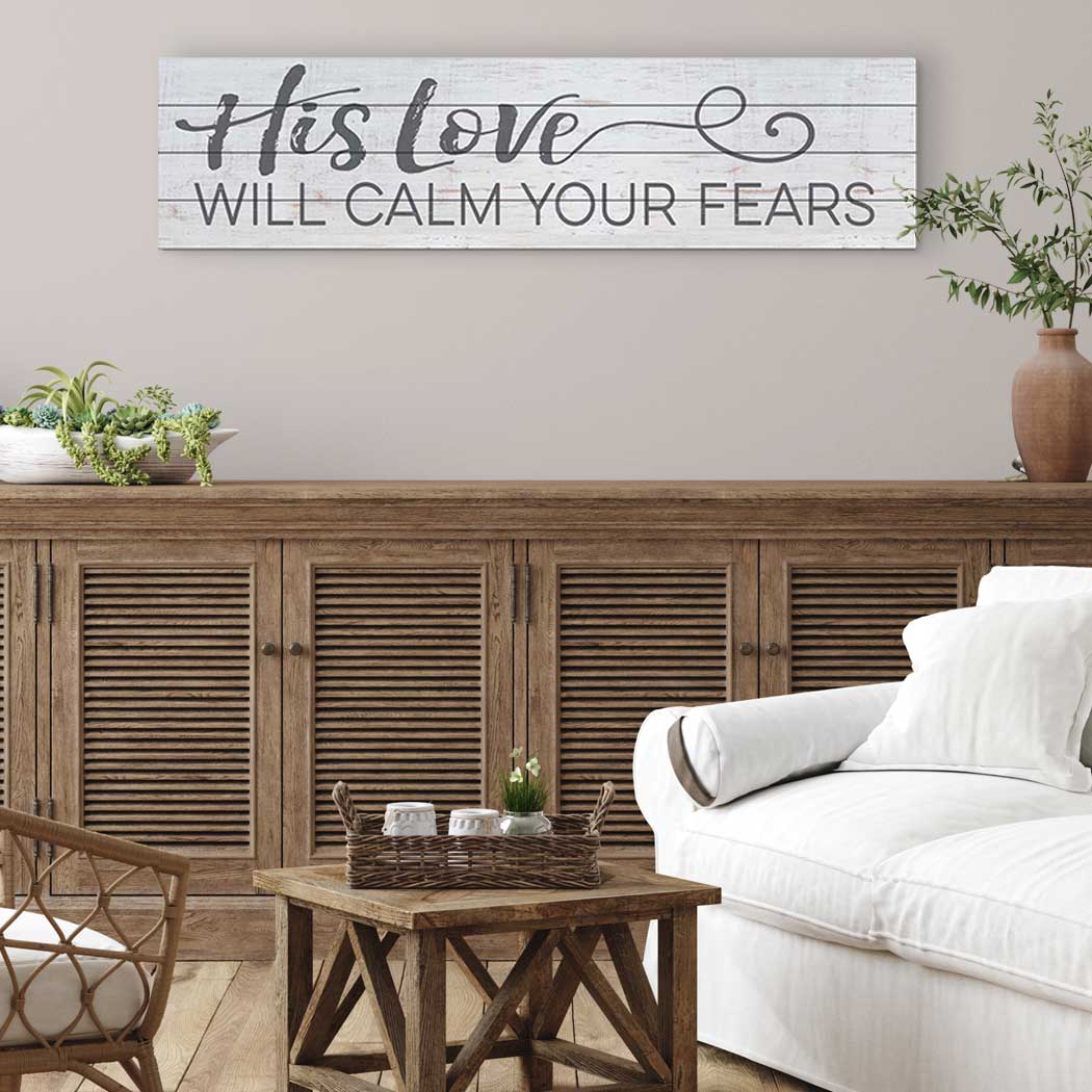 Kindred Hearts - Wholesale Sign - 40x10 His Love Will Calm Fears Slat Sign1