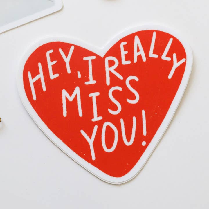Hey, I really miss you sticker for wholesale by Lemon Milk Paper Co