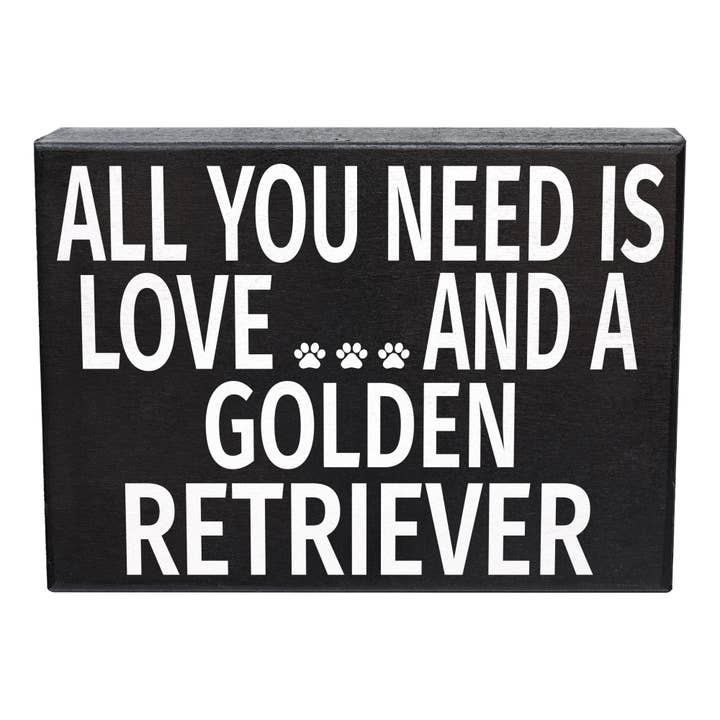 Alles wat je nodig hebt is liefde en een Golden Retriever ™️ houten bord voor wholesale door JennyGems