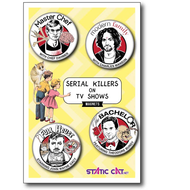 Static Cat Studio - Wholesale Magnet - Serial Killers on TV Shows (4-Pack) – Magnets10