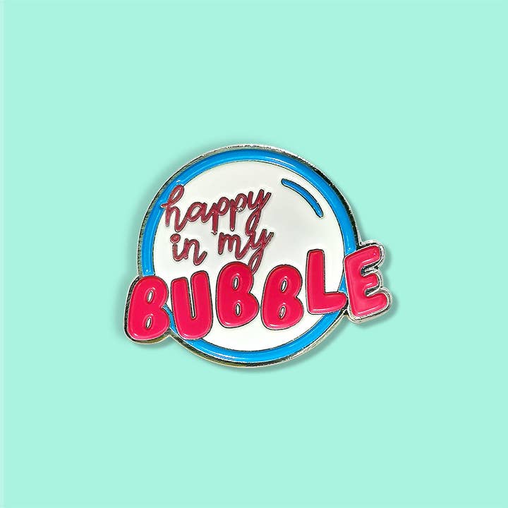 Happy In My Bubble Enamel Pin for wholesale by Fighty Pants.