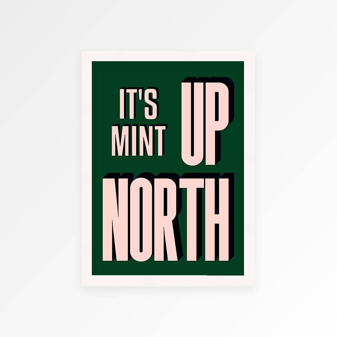 Proper Good – Engroshandel Kunsttryk – Det er Mint Up North Print6
