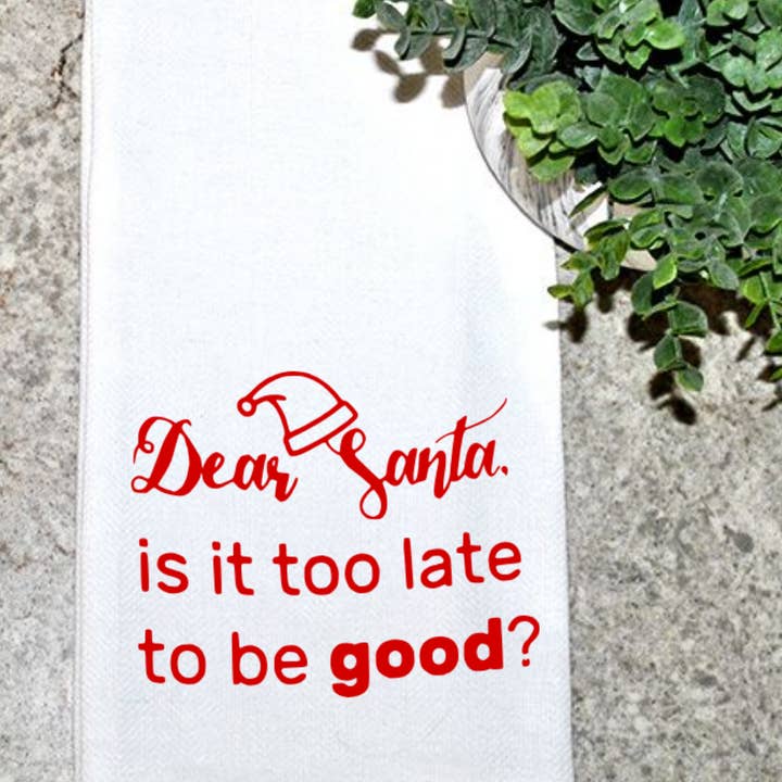 Cher Père Noël est-il trop tard pour être bon ? pour la vente par Geez Louise Goods