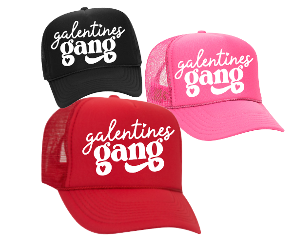The Candy Collections - Wholesale Screen Printed T-Shirt - Women's - Galentines gang graphic Valentines tee shirt trucker hat1