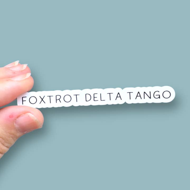 foxtrot delta tango long and lean vinyl sticker for wholesale by Anthem Sticker Company