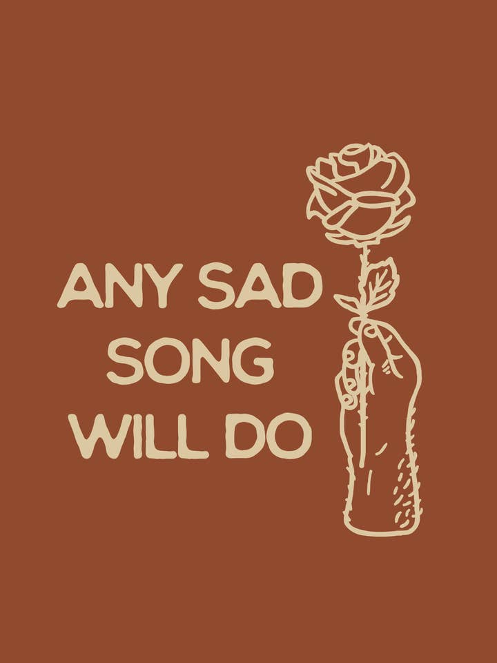 Stampa Any Sad Song 8x10 per la vendita all'ingrosso da parte di Brass Earth