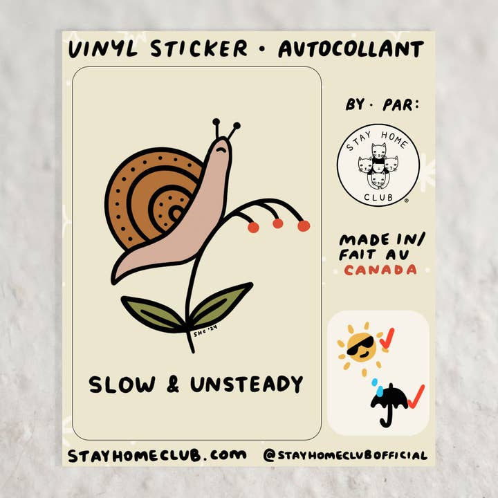 Stay Home Club - Wholesale Sticker - Slow and Unsteady Sticker | Waterproof Vinyl Sticker