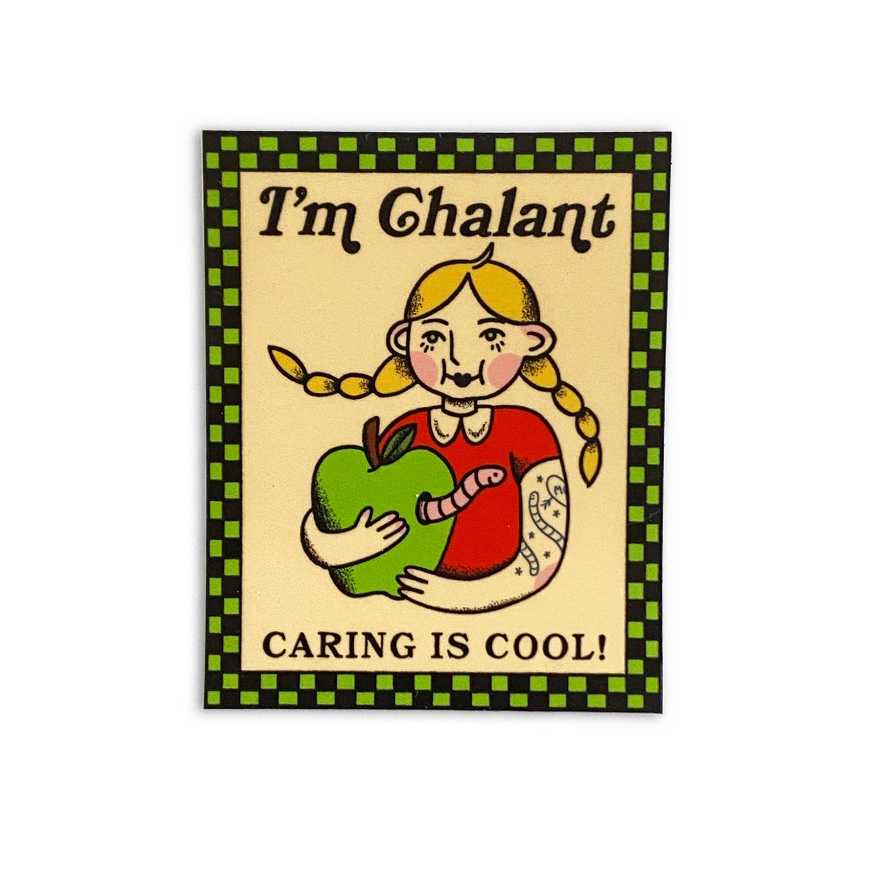 Ren-O-Graphics - Wholesale Phone & Laptop Stickers - I'm Chalant Sticker
