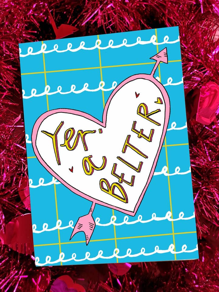 YER' A BELTER! for wholesale by Claire Barclay Draws