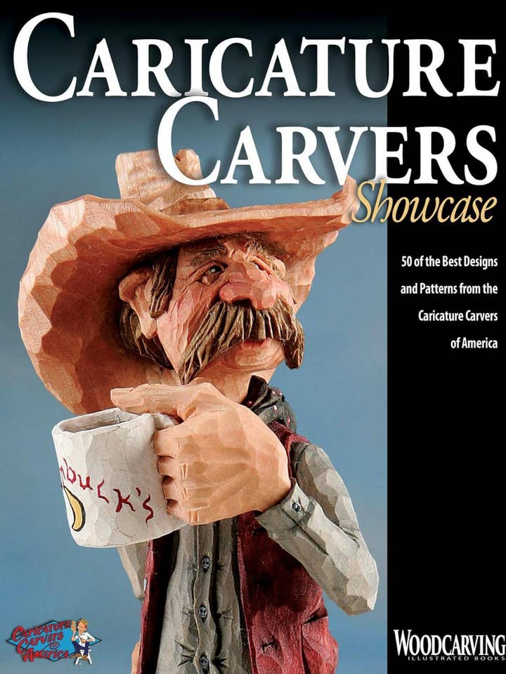 Caricature Carvers Showcase - 50 of the Best Designs for wholesale by Fox Chapel Publishing
