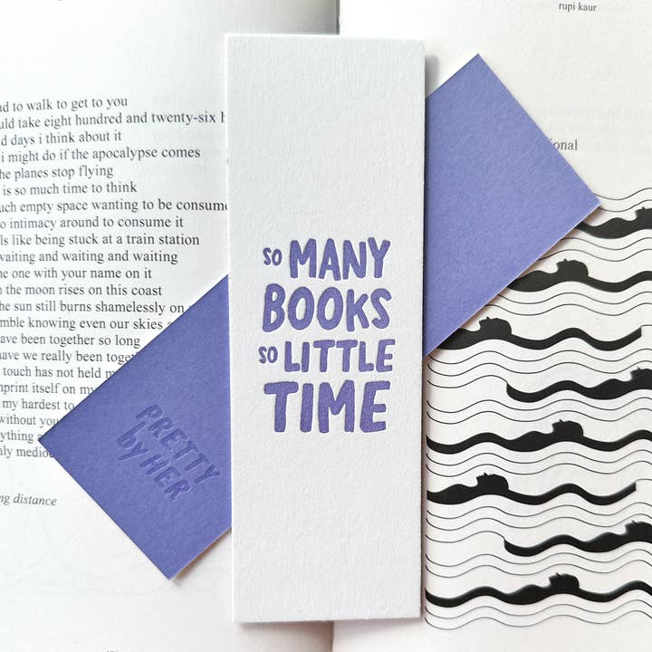 So Many Books So Little Time Letterpress Bookmark for wholesale by Pretty by Her