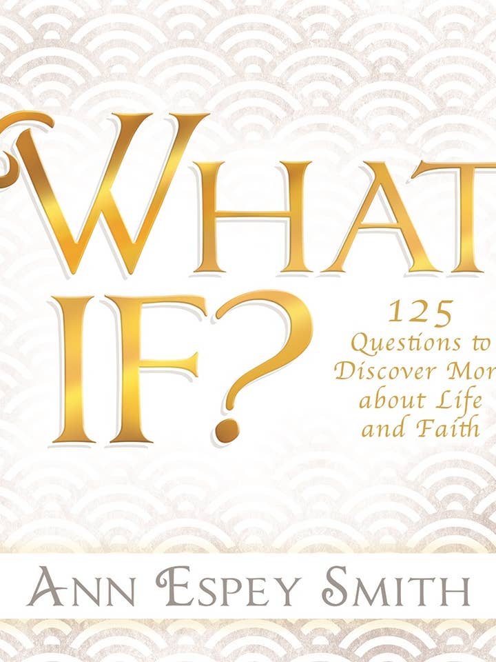 What If? 125 Questions to Discover More about Life and Faith for wholesale by Warner Press