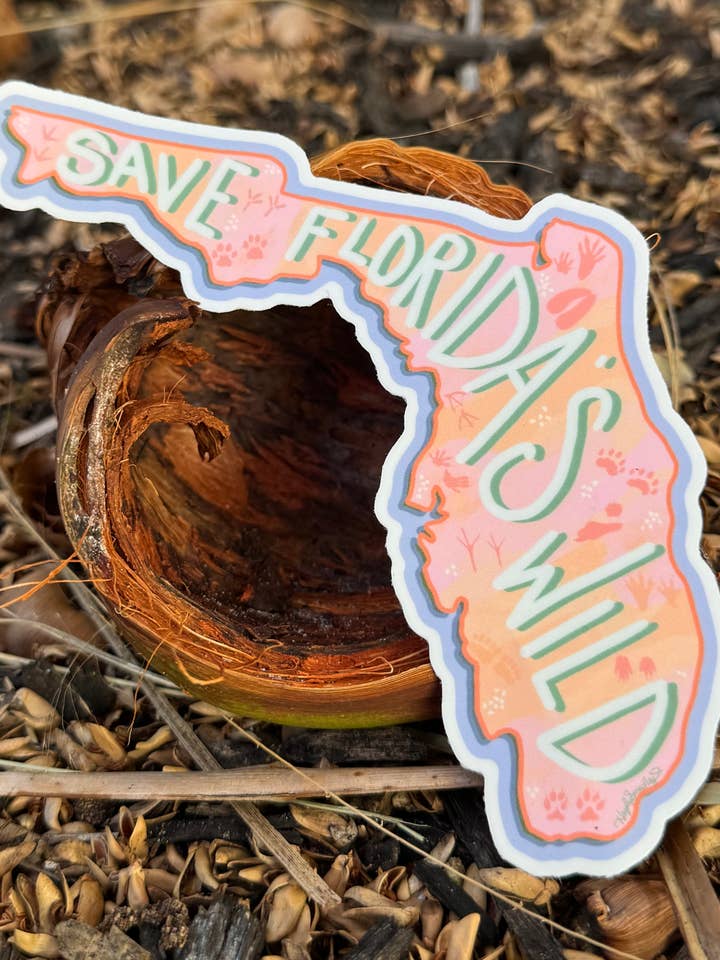 Save Florida’s Wild Sticker for wholesale by Art By Hayle