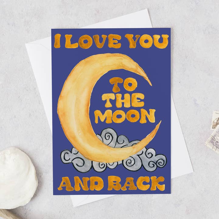 I Love You to the Moon and Back Greeting Card for wholesale by Wild Juniper Art Studio