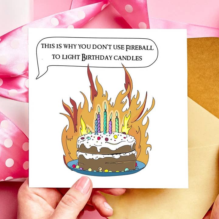 Resplendent Aurora - Wholesale Birthday Card - This is why you don't use Fireball to light Birthday Candles DnD Birthday Card