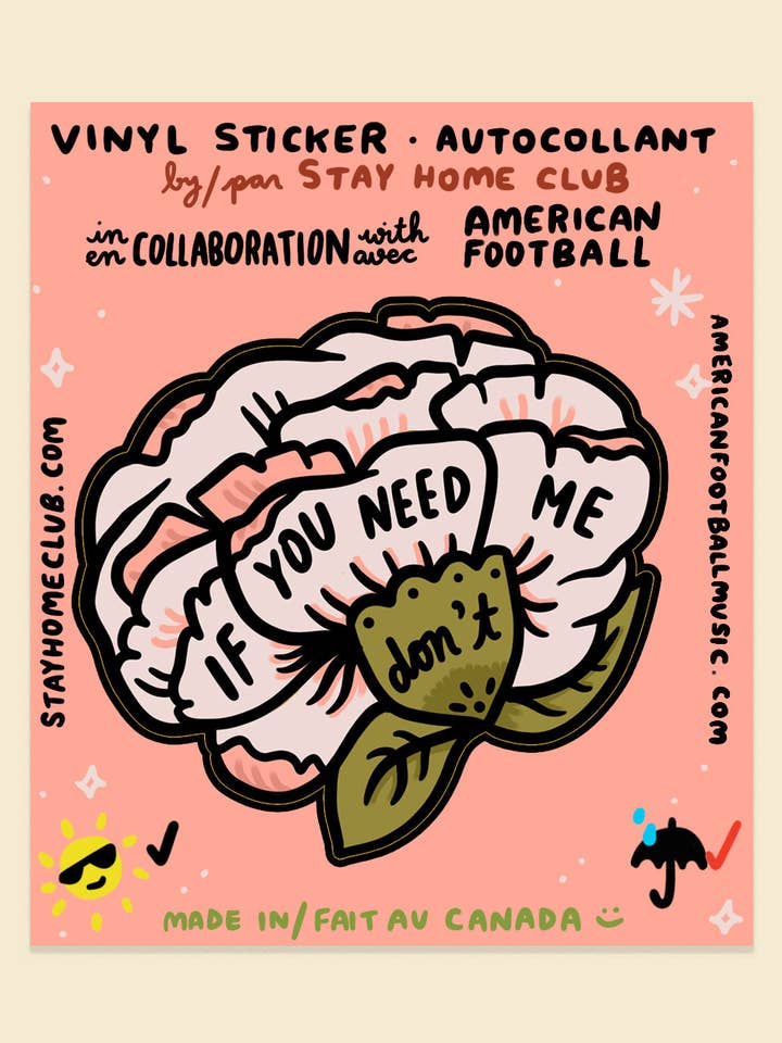 If You Need Me Sticker | Waterproof Vinyl Sticker for wholesale by Stay Home Club