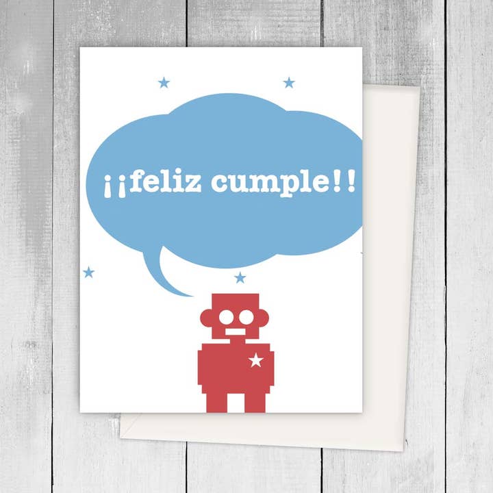 Feliz Cumple Robot Spanish Greeting Card for wholesale by Viva Greetings