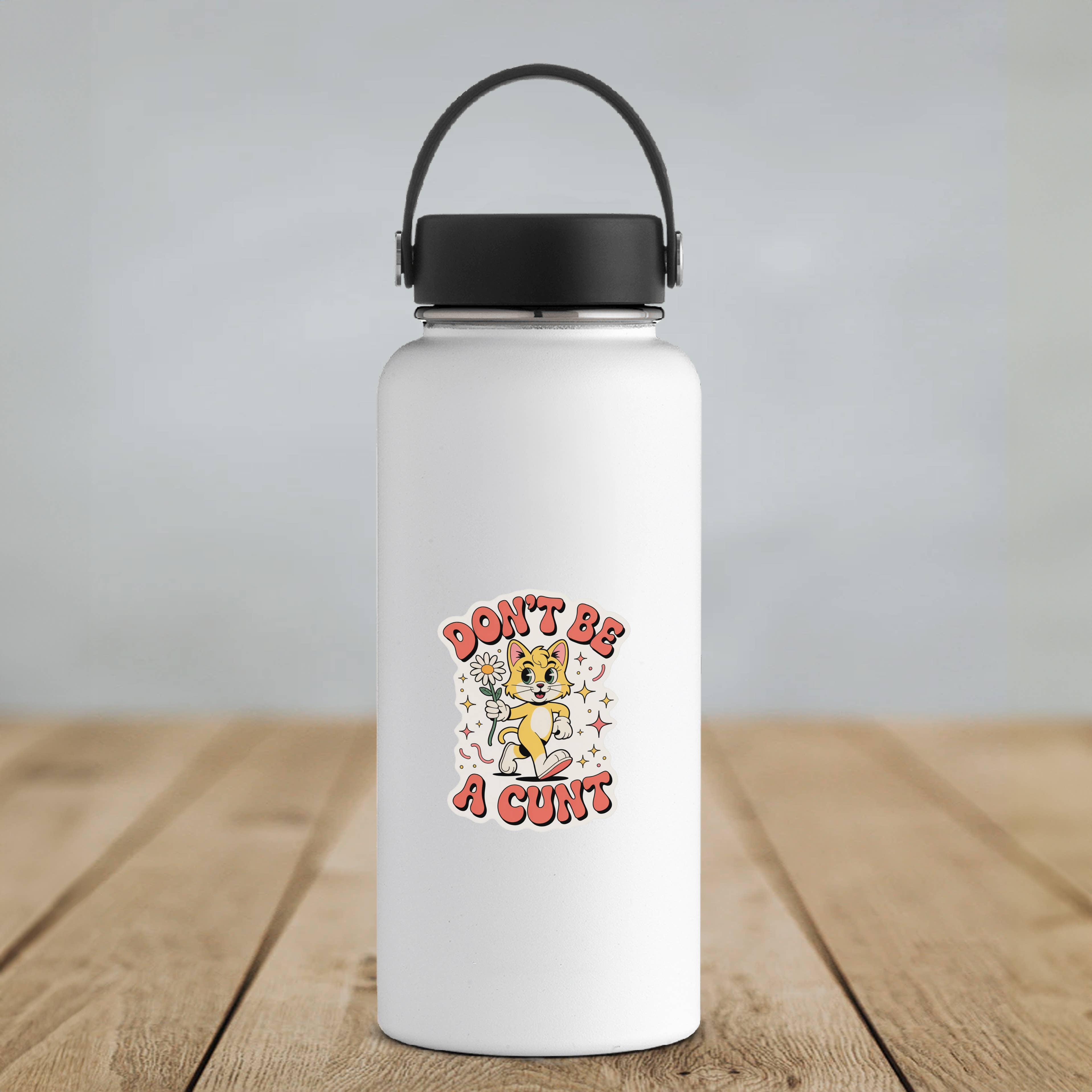 Ozark Sticker Company - Wholesale Sticker - Don't Be a Cunt Sticker 4