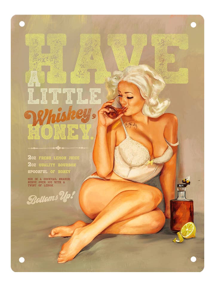 Have A Little Whiskey, Honey: Pinup Girl Cocktail Recipe Art for wholesale by Mid State Signs
