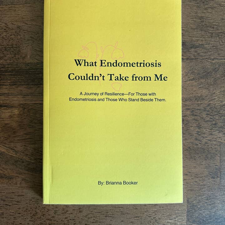 Yarrows Bloom - Wholesale Biography & Memoir - What Endometriosis Couldn’t Take from Me – Memoir1