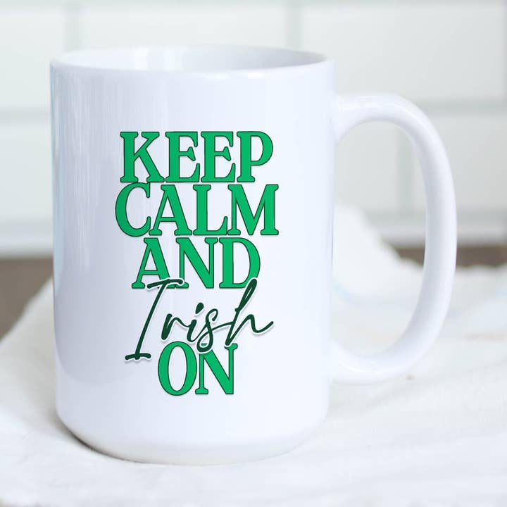 Keep Calm and Irish On 15-Unzen-Kaffeetassen für den Großhandel von SheMugs