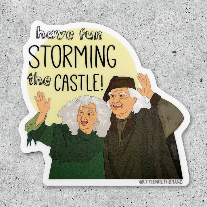 Citizen Ruth - Wholesale Sticker - Princess Bride Have Fun Storming The Castle vinyl sticker0