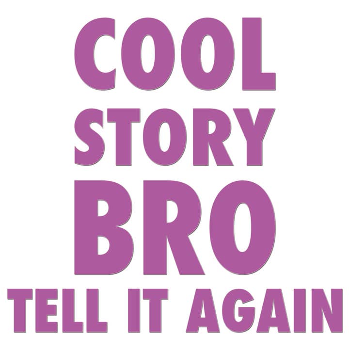 Cool Story Bro Sticker for wholesale by WinsterCreations™