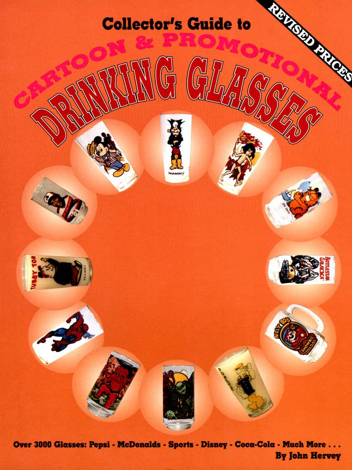 Collector's Guide to Cartoon & Promotional Drinking Glasses for wholesale by Schiffer Publishing