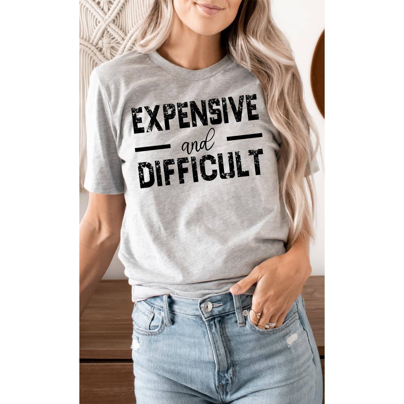 Kissed Apparel - Wholesale Screen Printed T-Shirt - Women's - Expensive and Difficult Funny Graphic Tee0
