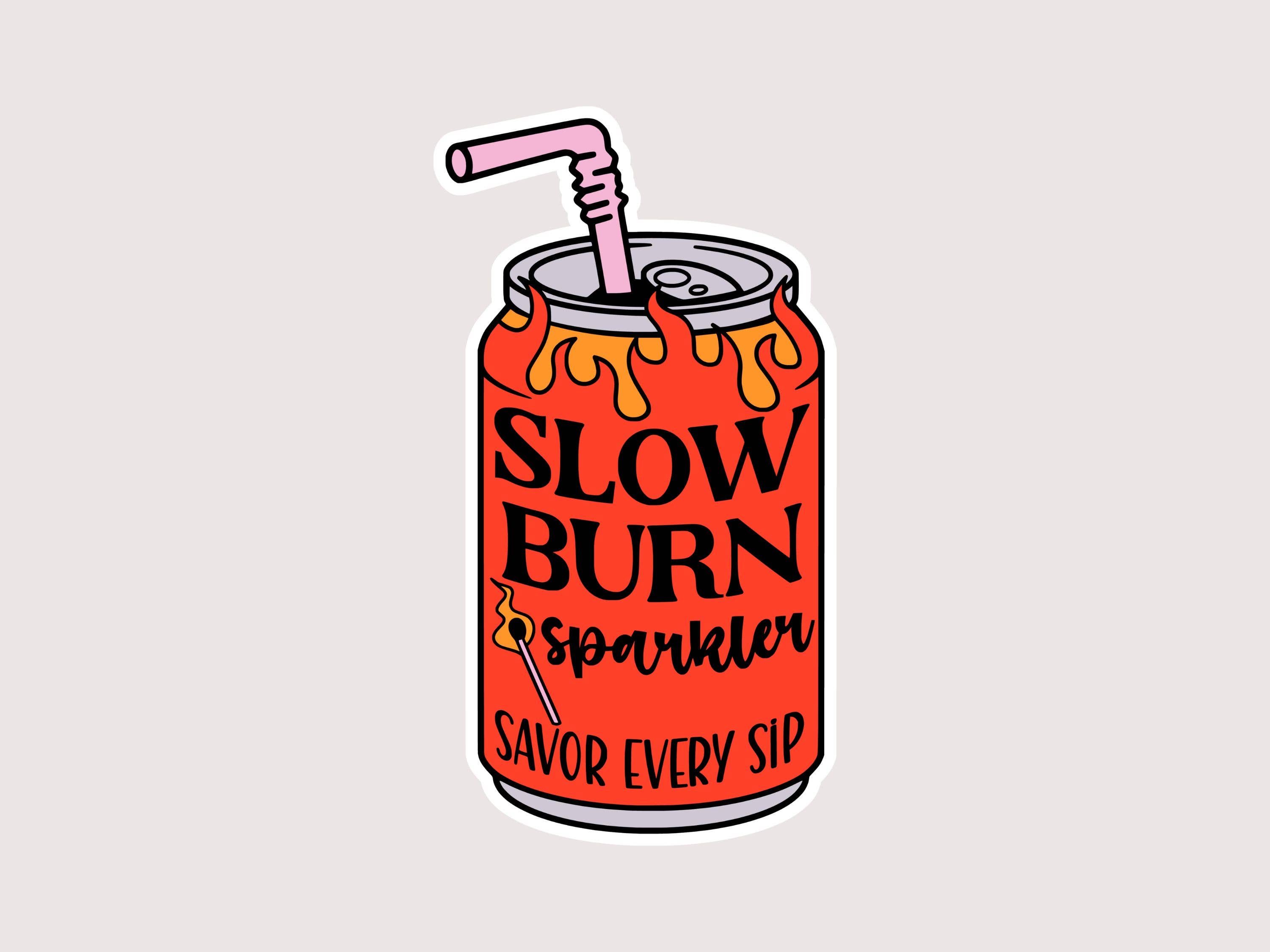 The Corner Shop - Wholesale Sticker - Slow Burn Sticker1