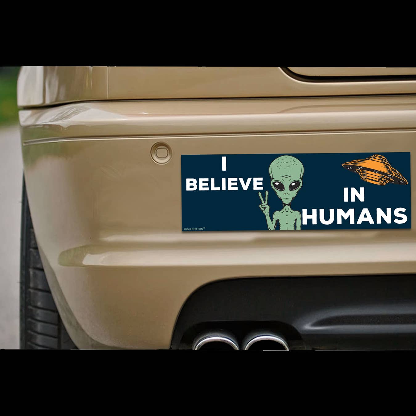 High Cotton Gifts - Wholesale Magnet - I Believe In Humans Car Magnet1