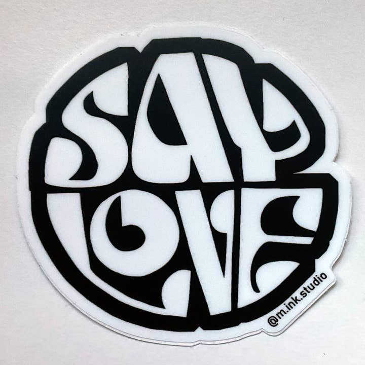 Say Love hand lettered vinyl sticker for wholesale by m.ink